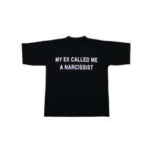 Load image into Gallery viewer, NARCISSIST T-SHIRT