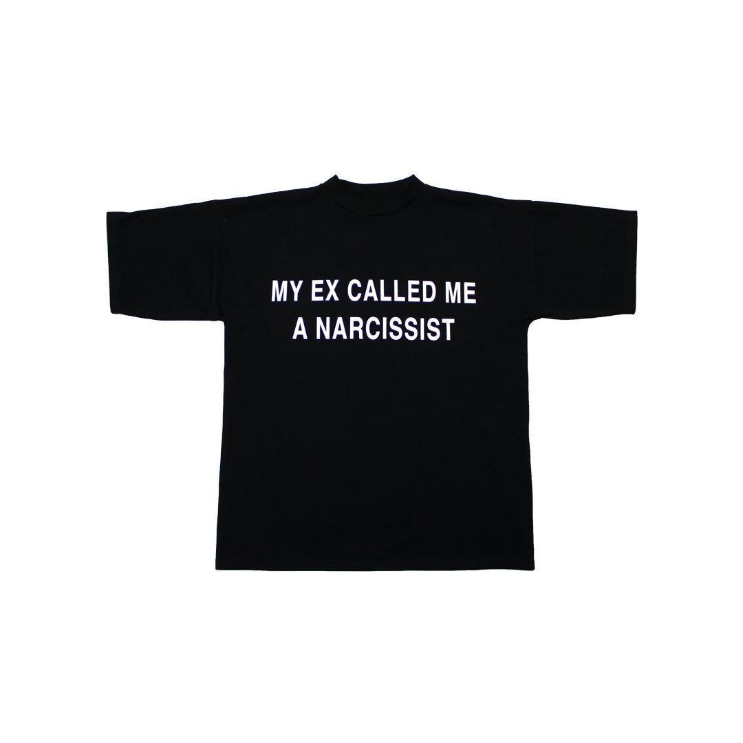 NARCISSIST T-SHIRT